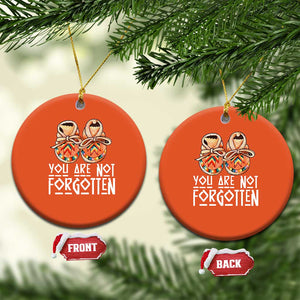 Orange Shirt Day Memorial Moccasins Christmas Ceramic Ornament You Are Not Forgotten Indigenous Remembrance for Stolen Children TS02 Circle Orange Print Your Wear