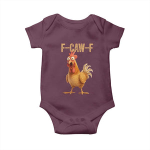 Funny F Caw F Chicken Meme Graphic Baby Onesie Hilarious Cartoon Poultry Humor TS02 Maroon Print Your Wear