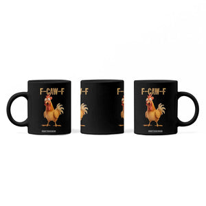 Funny F Caw F Chicken Meme Graphic Coffee Mug Hilarious Cartoon Poultry Humor TS02 Print Your Wear