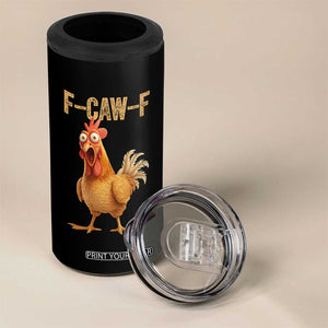 Funny F Caw F Chicken Meme Graphic 4 in 1 Can Cooler Tumbler Hilarious Cartoon Poultry Humor TS02 Print Your Wear
