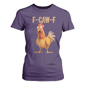 Funny F Caw F Chicken Meme Graphic T Shirt For Women Hilarious Cartoon Poultry Humor TS02 Purple Print Your Wear