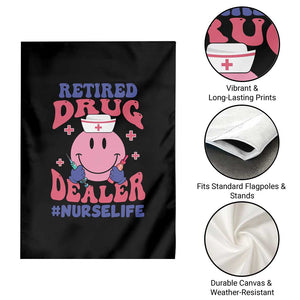 Funny Retired Drug Dealer Garden Flag Retro Nurse Life Retirement Gift for Healthcare Workers TS02 Print Your Wear