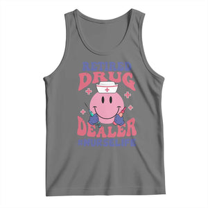 Funny Retired Drug Dealer Tank Top Retro Nurse Life Retirement Gift for Healthcare Workers TS02 Black Heather Print Your Wear