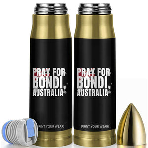 Pray for Bondi Australia Bullet Tumbler Memorial Unity and Support Tribute TS02 Black Print Your Wear