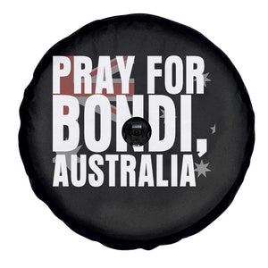 Pray for Bondi Australia Spare Tire Cover Memorial Unity and Support Tribute TS02 Print Your Wear