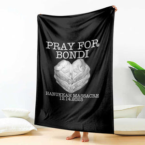 Pray for Bondi Australia Throw Blanket Hanukkah Memorial December 14 Tribute Support TS02 Print Your Wear