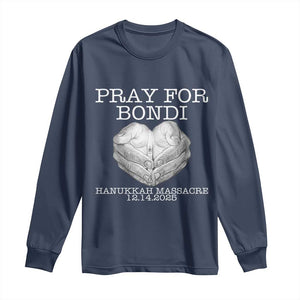Pray for Bondi Australia Long Sleeve Shirt Hanukkah Memorial December 14 Tribute Support TS02 Navy Print Your Wear