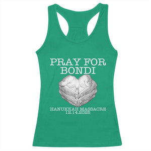 Pray for Bondi Australia Racerback Tank Top Hanukkah Memorial December 14 Tribute Support TS02 Irish Green Print Your Wear