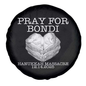 Pray for Bondi Australia Spare Tire Cover Hanukkah Memorial December 14 Tribute Support TS02 Print Your Wear