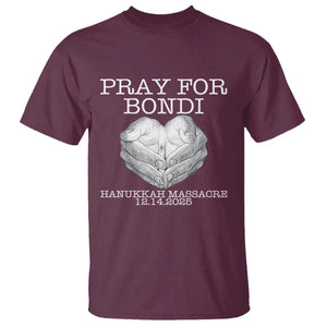 Pray for Bondi Australia T Shirt Hanukkah Memorial December 14 Tribute Support TS02 Maroon Print Your Wear