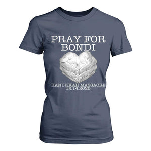Pray for Bondi Australia T Shirt For Women Hanukkah Memorial December 14 Tribute Support TS02 Navy Print Your Wear