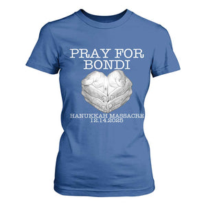 Pray for Bondi Australia T Shirt For Women Hanukkah Memorial December 14 Tribute Support TS02 Royal Blue Print Your Wear