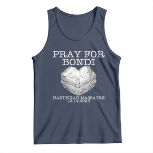 Pray for Bondi Australia Tank Top Hanukkah Memorial December 14 Tribute Support TS02 Navy Print Your Wear