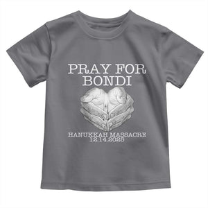 Pray for Bondi Australia Toddler T Shirt Hanukkah Memorial December 14 Tribute Support TS02 Charcoal Print Your Wear