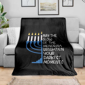 Jewish Faith and Pray Throw Blanket May The Glow Of The Menorah Brighten Your Darkest Moments TS02 Print Your Wear