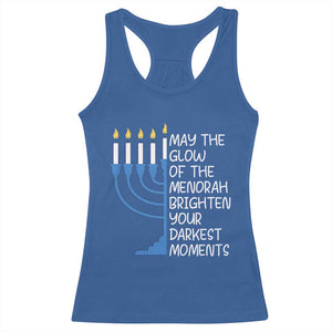 Jewish Faith and Pray Racerback Tank Top May The Glow Of The Menorah Brighten Your Darkest Moments TS02 Royal Blue Print Your Wear