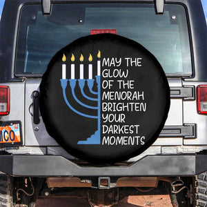 Jewish Faith and Pray Spare Tire Cover May The Glow Of The Menorah Brighten Your Darkest Moments TS02 No hole Black Print Your Wear