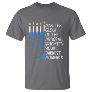 Jewish Faith and Pray T Shirt May The Glow Of The Menorah Brighten Your Darkest Moments TS02 Charcoal Print Your Wear