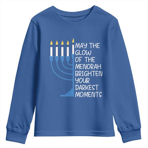 Jewish Faith and Pray Youth Sweatshirt May The Glow Of The Menorah Brighten Your Darkest Moments TS02 Royal Blue Print Your Wear