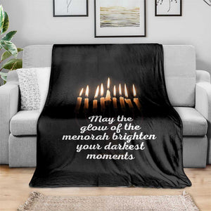 Jewish Faith and Pray Lights Throw Blanket May The Glow Of The Menorah Brighten Your Darkest Moments TS02 Print Your Wear