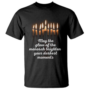 Jewish Faith and Pray Lights T Shirt May The Glow Of The Menorah Brighten Your Darkest Moments TS02 Black Print Your Wear