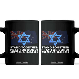 Jewish Strong Stand Together Coffee Mug Pray for Bondi Australia Hanukkah Dec 14 2025 Remembrance TS02 Black Print Your Wear