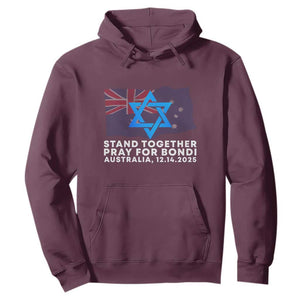 Jewish Strong Stand Together Hoodie Pray for Bondi Australia Hanukkah Dec 14 2025 Remembrance TS02 Maroon Print Your Wear