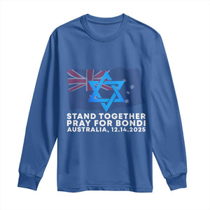 Jewish Strong Stand Together Long Sleeve Shirt Pray for Bondi Australia Hanukkah Dec 14 2025 Remembrance TS02 Royal Blue Print Your Wear