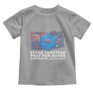 Jewish Strong Stand Together Toddler T Shirt Pray for Bondi Australia Hanukkah Dec 14 2025 Remembrance TS02 Sport Gray Print Your Wear