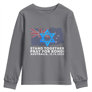 Jewish Strong Stand Together Youth Sweatshirt Pray for Bondi Australia Hanukkah Dec 14 2025 Remembrance TS02 Charcoal Print Your Wear