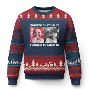 Funny Tuff Baby Grindset Meme Ugly Christmas Sweater Born to Dilly Dally Forced to Lock In TS02 Navy Red Print Your Wear