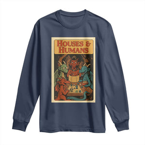 Houses and Humans Fantasy Tabletop Game Long Sleeve Shirt Retro RPG Dragons Board Game Roleplay Fans TS02 Navy Print Your Wear