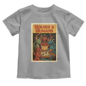 Houses and Humans Fantasy Tabletop Game Toddler T Shirt Retro RPG Dragons Board Game Roleplay Fans TS02 Sport Gray Print Your Wear
