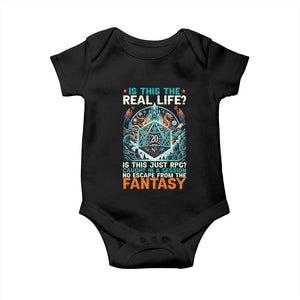 Is This the Real Life RPG Parody Fantasy Dice Baby Onesie Funny Epic Tabletop Dungeon Roleplay Game Fans TS02 Black Print Your Wear
