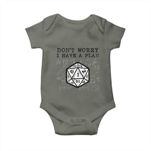 Dont Worry I Have a Plan Dice Humor Baby Onesie Funny Tabletop RPG Dungeon Roleplay Fans TS02 Military Green Print Your Wear