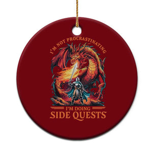 Im Not Procrastinating Im Doing Side Quests Ceramic Ornament Fantasy Gamer Humor Epic Dragon RPG Adventure TS02 1pc Red Print Your Wear