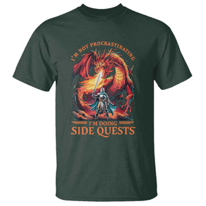 Im Not Procrastinating Im Doing Side Quests T Shirt Fantasy Gamer Humor Epic Dragon RPG Adventure TS02 Dark Forest Green Print Your Wear