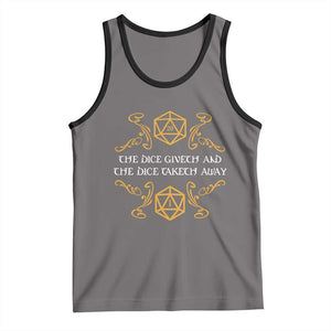 The Dice Giveth and the Dice Taketh Away RPG Quote Tank Top Classic Tabletop Dice Humor Fantasy Roleplay Fans TS02 Deep Heather Black Print Your Wear