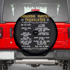 Dungeon Master Translator RPG Humor Spare Tire Cover Sarcastic Tabletop Roleplay Game Masters and Players TS02 Black Print Your Wear