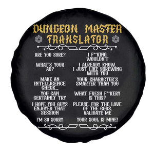 Dungeon Master Translator RPG Humor Spare Tire Cover Sarcastic Tabletop Roleplay Game Masters and Players TS02 Print Your Wear