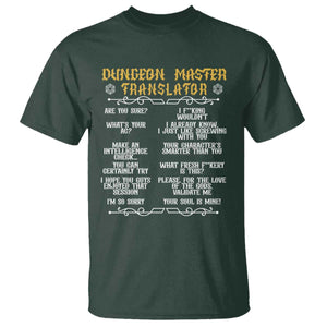 Dungeon Master Translator RPG Humor T Shirt Sarcastic Tabletop Roleplay Game Masters and Players TS02 Dark Forest Green Print Your Wear