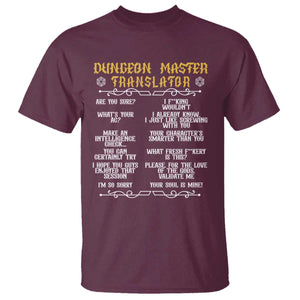 Dungeon Master Translator RPG Humor T Shirt Sarcastic Tabletop Roleplay Game Masters and Players TS02 Maroon Print Your Wear