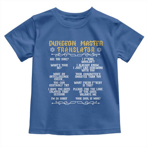 Dungeon Master Translator RPG Humor Toddler T Shirt Sarcastic Tabletop Roleplay Game Masters and Players TS02 Royal Blue Print Your Wear