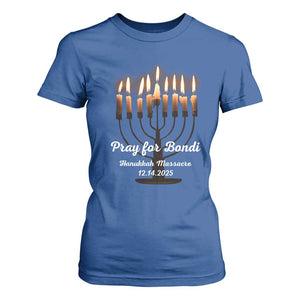 Pray for Bondi Australia Hanukkah Dec 14 2025 T Shirt For Women Menorah Lights Jewish Faith Memorial TS02 Royal Blue Print Your Wear