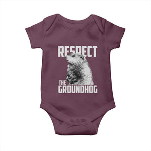 Respect The Groundhog Baby Onesie Funny Woodchuck Shadow Meteorlogy TS02 Maroon Print Your Wear