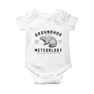 Groundhog Meteorology Baby Onesie Estd 1887 Accurate 50 Percent Of The Time Woodchuck TS02 White Print Your Wear