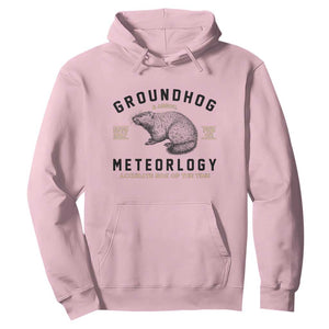 Groundhog Meteorology Hoodie Estd 1887 Accurate 50 Percent Of The Time Woodchuck TS02 Light Pink Print Your Wear