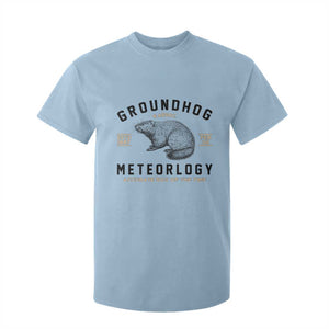 Groundhog Meteorology T Shirt For Kid Estd 1887 Accurate 50 Percent Of The Time Woodchuck TS02 Light Blue Print Your Wear
