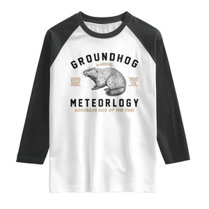 Groundhog Meteorology Raglan Shirt Estd 1887 Accurate 50 Percent Of The Time Woodchuck TS02 White Black Print Your Wear