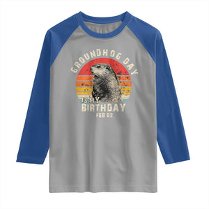 Groundhog Day Is My Birthday Raglan Shirt Funny Woodchuck Retro Vintage TS02 Sport Gray Royal Print Your Wear